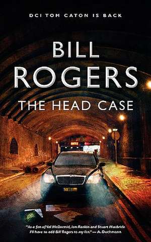 Rogers, B: Head Case