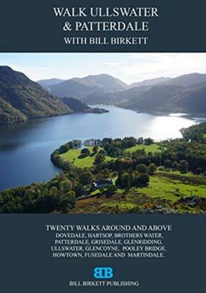 Walk Ullswater & Patterdale de Bill Birkett