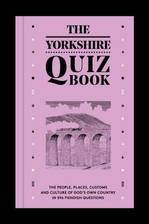 Yorkshire Quiz Book de Andrew Gallon