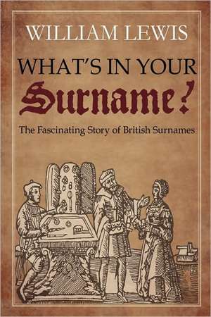 What's in Your Surname? de William Lewis