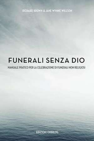 Funerali senza dio de Richard Brown