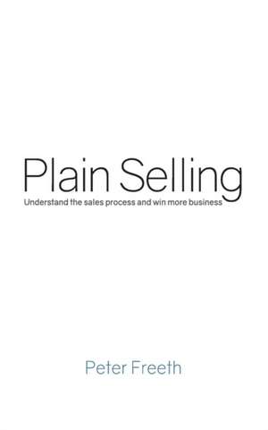 Plain Selling de Peter Freeth