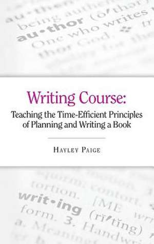 Writing Course de Hayley Paige