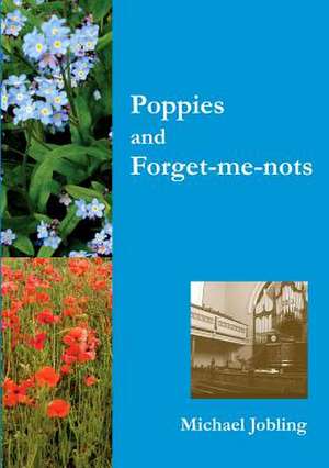 Poppies and Forget-Me-Nots