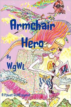 Armchair Hero de Wgwl