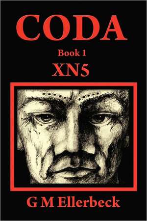 Coda: Xn5 de G. M. Ellerbeck