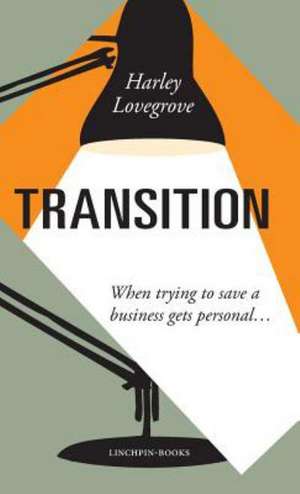 Transition de Harley Lovegrove