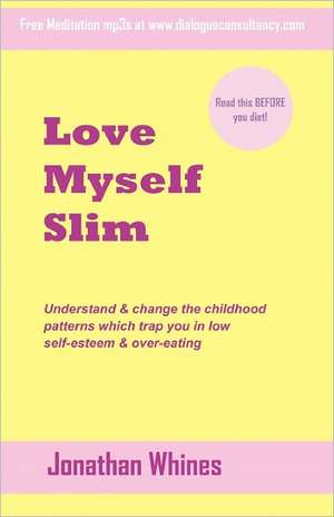 Love Myself Slim de Jonathan Whines