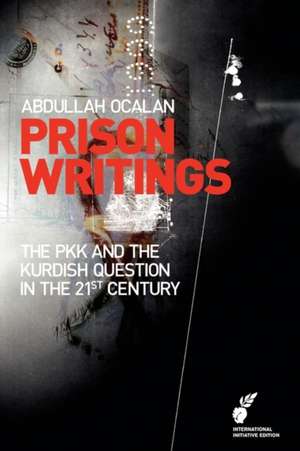 Prison Writings de Abdullah Ocalan