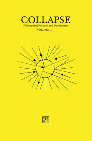 Collapse, Volume 3 de Robin Mackay