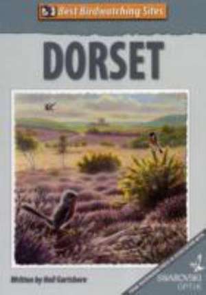 Best Birdwatching Sites: Dorset de Neil Gartshore