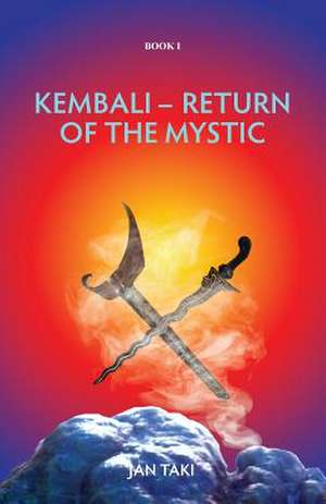 Kembali - Return of the Mystic de Jan Taki