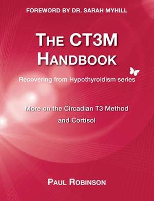 The CT3M Handbook de Paul Robinson