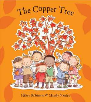 The Copper Tree de Hilary Robinson