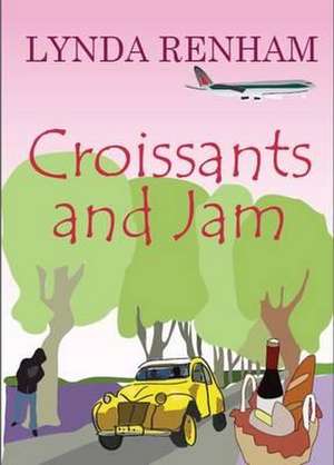 Renham, L: Croissants and Jam de Lynda Renham