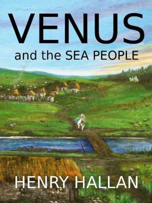 Venus and the Sea People de Henry Hallan