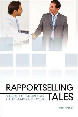 Rapportselling Tales de Paul Archer