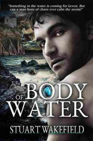 Body of Water de Stuart Wakefield