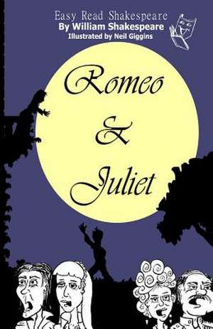 Romeo & Juliet de William Shakespeare