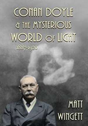 Conan Doyle and the Mysterious World of Light