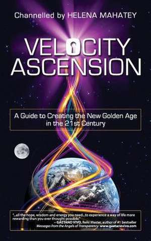 Velocity Ascension de Helena C Mahatey