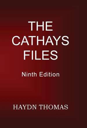 The Cathays Files, 9th Edition de Haydn Thomas