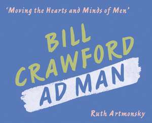 Artmonsky, R: Moving the Hearts and Minds of Men de Ruth Artmonsky