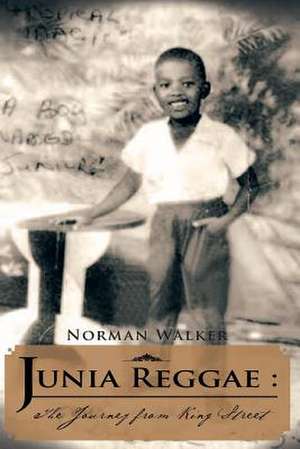 Junia Reggae de Norman Walker