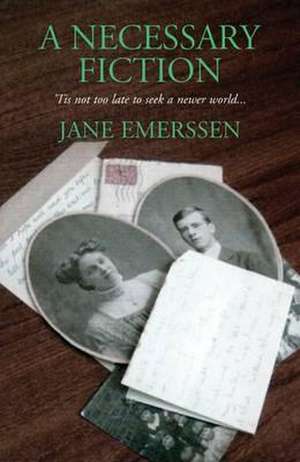 A Necessary Fiction de Jane Emerssen