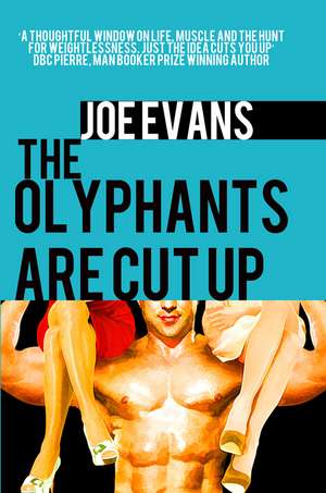 The Olyphants Are Cut Up de Joe Evans