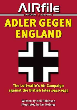 Adler Gegen England de Neil Robinson