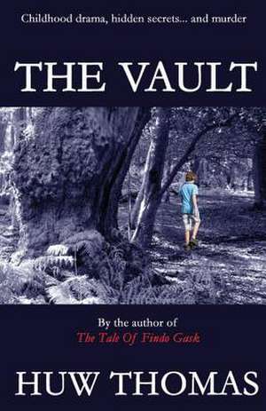 The Vault de Huw Thomas