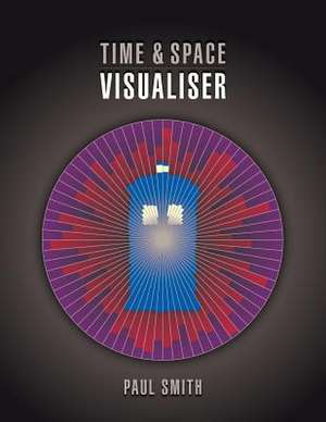 Time & Space Visualiser de Paul Smith