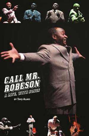 Call Mr Robeson de Tayo Aluko