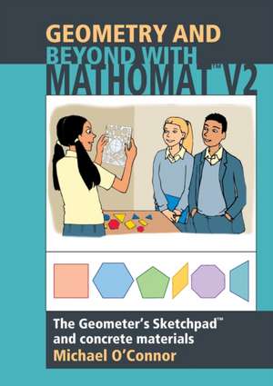 Geometry & Beyond With Mathomat de Michael O'Connor