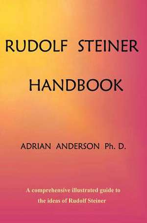 Rudolf Steiner Handbook de Adrian Anderson