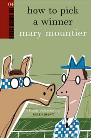 How to Pick a Winner de MARY MOUNTIER