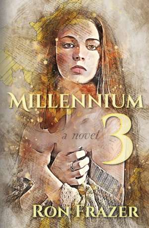 Millennium 3 de Ron Frazer