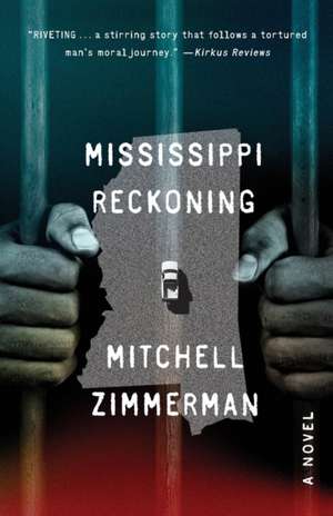 Mississippi Reckoning de Mitchell Zimmerman