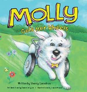 Molly Gets Her Wheels de Sherry Carnahan