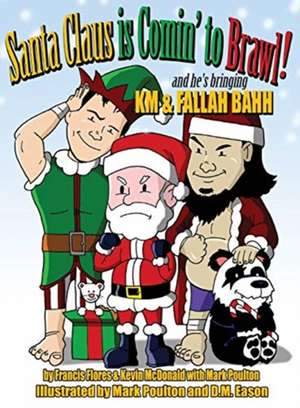 Santa Claus is Comin' to Brawl! de Francis Flores