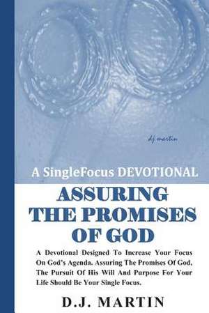 Assuring the Promises of God de D. J. Martin