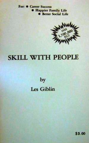 Skill with People de Les Giblin