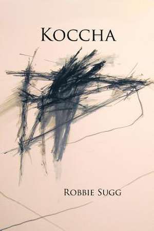 Koccha de Robbie Sugg