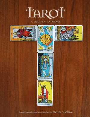 Tarot - A Universal Language