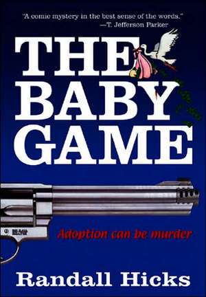 Baby Game de Randall Hicks