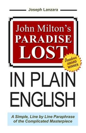 John Milton's Paradise Lost In Plain English de John Milton