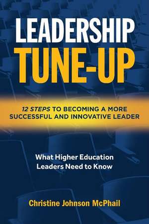 Leadership Tune-Up de Christine Johnson McPhail