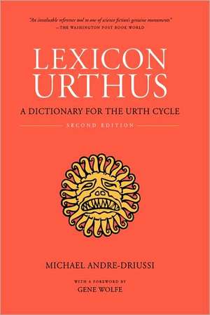 Lexicon Urthus, Second Edition de Michael Andre-Driussi