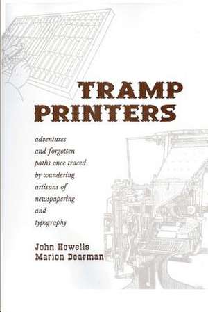 Tramp Printers de John Howells